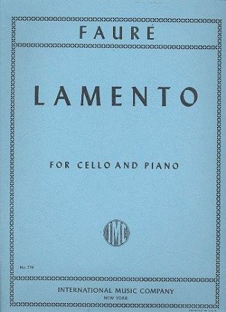 FAURE:LAMENTO CELLO AND PIANO