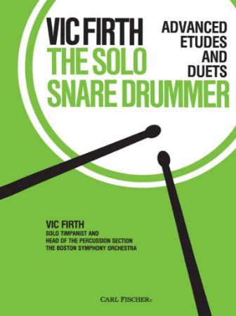 FIRTH V.:THE SOLO SNARE DRUMMMER