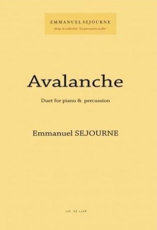 SEJOURNE:AVALAMCHE DUET FOR PIANO & PERCUSSION