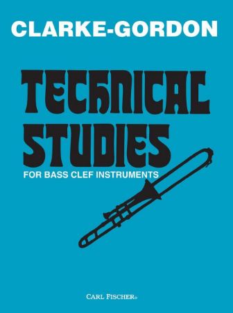 CLARKE/GORDON:TECHNICAL STUDIES FOR BASS CLEF INST.
