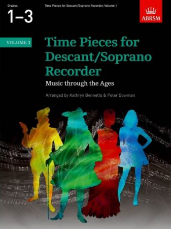 TIME PIECES FOR DESCANT/SOPRANO RECORDER GRADE 1-3 VOL.1