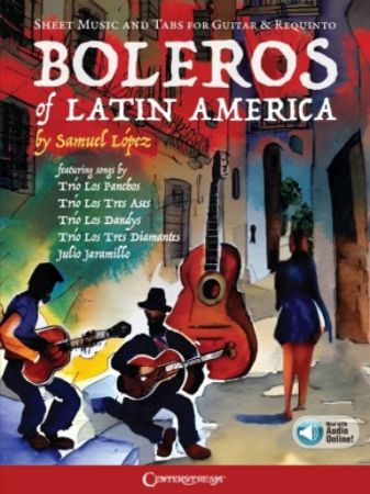 BOLEROS OF LATIN AMERICA + AUDIO ONLINE TABS FOR GUITAR