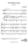 GILPIN:THE HOLIDAY TANGO! SATB