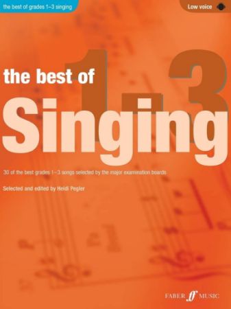 PEGLER:THE BEST OF SINGING 1-3 LOW VOICE + AUDIO ACCESS
