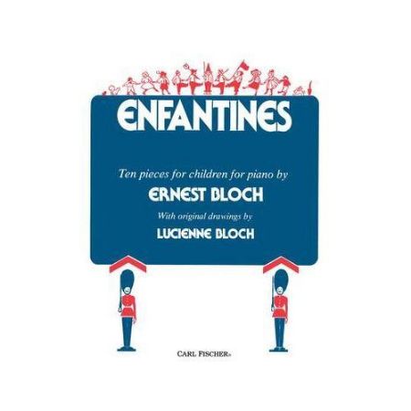 BLOCH:ENFANTINES TEN PIECES FOR CHILDREN