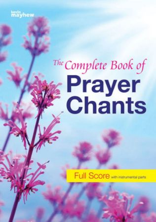 THE COMPLETE BOOK OF PRAYER CHANTS MELODY/GUITAR