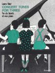 CONCERT TUNES FOR THREE FOR SIX HANDS AT ONE PIANO