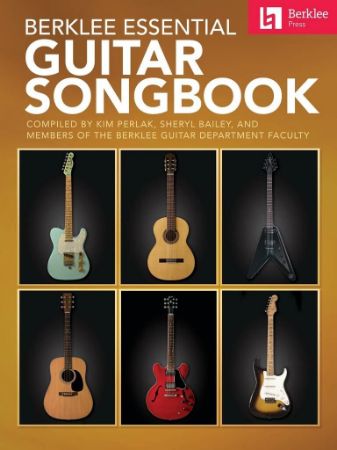 BERKLEE ESSENTIAL GUITAR SONGBOOK (BERKLEE PRESS)