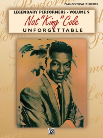 LEGENDARY PERFORMERS NAT KING COLE UNFORGETTABLE PVG
