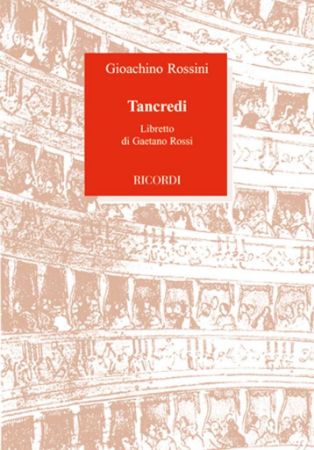 ROSSINI:TANCREDI LIBRETTO