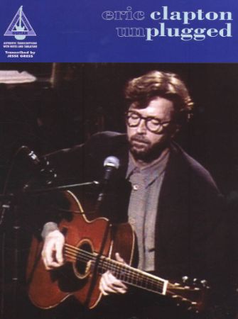 ERIC CLAPTON UNPLUGGED TAB