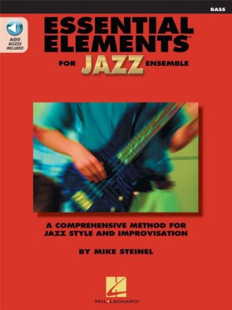 ESSENTIAL ELEMENTS FOR JAZZ ENSEMBLE BASS+ AUDIO ACCESS
