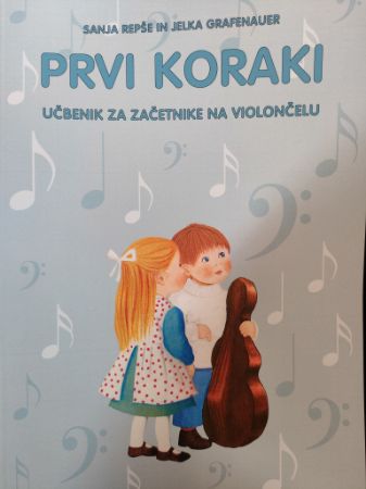 REPŠE/GRAFENAUER:PRVI KORAKI UČBENIK ZA ČELO