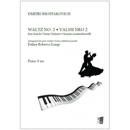 SHOSTAKOVICH:WALTZ NO.2 FROM SUITE FOR VARIETY ORCHESTRA FOR PIANO 4 HANDS
