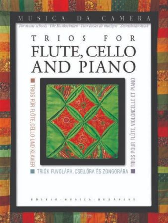 TRIOS FOR FLUTE,CELLO AND PIANO