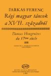 FERENC:DANSES HONGROISES DU 17EME SIECLE