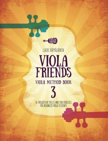 HAMALAINEN:VIOLA FRIENDS VIOLA METHOD BOOK 3