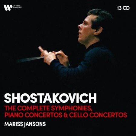 SHOSTAKOVICH:THE COMPLETE SYMPHONIES,PIANO CONCERTOS & CELLO CONCERTOS 13CD