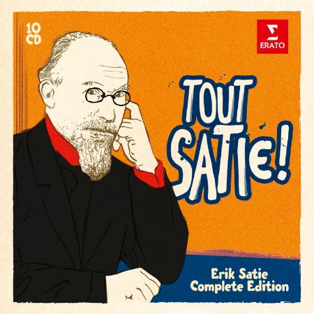TOUT SATIE!ERIK SATIE COMPLETE EDITION 10CD