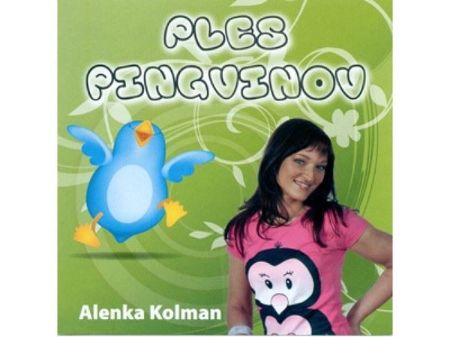 ALENKA KOLMAN:PLES PINGVINOV