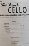 THE FRENCH CELLO WORKS BY FAURE AND BOULANGER CELLO AND PIANO