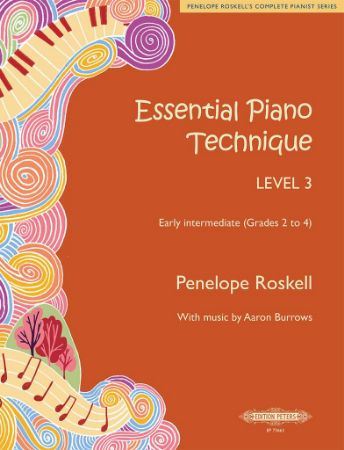 ROSKELL:ESSENTIAL PIANO TECHNIQUE LEVEL 3 (GRADES 2-4)