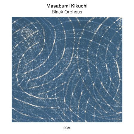 MASABUMI KIKUCHI/BLACK ORPHEUS