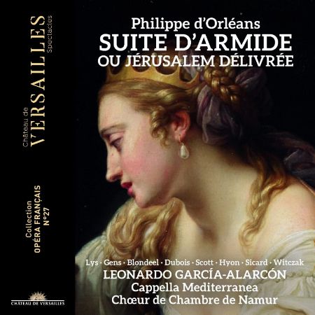 PHILIPPE D'ORLEANS:SUITE D'ARMIDE OU JERUSALEM DELIVREE CD/DVD