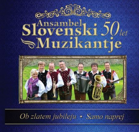ANSAMBEL SLOVENSKI MUZIKANTJE 50 LET