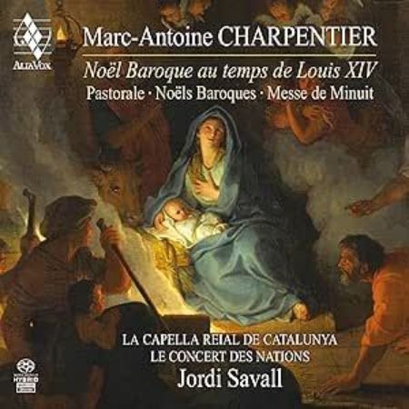 CHARPENTIER:NOEL BAROQUE AU TEMPS DE LOUIS XIV/SAVALL