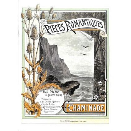 CHAMINADE:PIECES ROMANTIQUES POUR A QUATRE MAINS