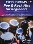 EASY DRUMS POP & ROCK HITS FOR BEGINNERS + AUDIO ACCESS