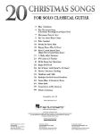 20 CHRISTMAS SONGS FOR SOLO CLASSICAL GUITAR