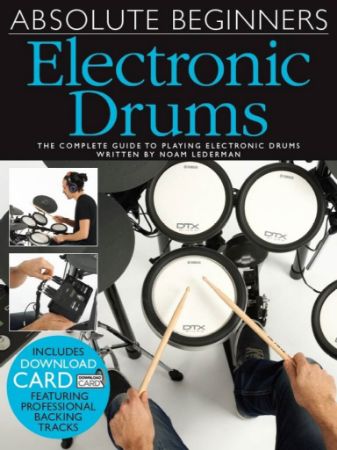 ABSOLUTE BEGINNERS:ELECRRONIC DRUMS + AUDIO ACCESS