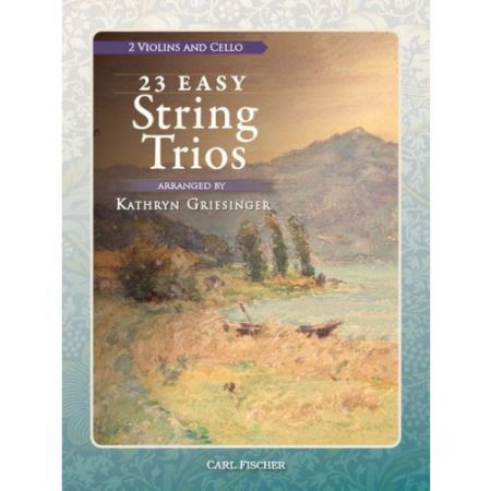GRIESINGER:23 EASY STRING TRIOS 2 VIOLINS AND CELLO