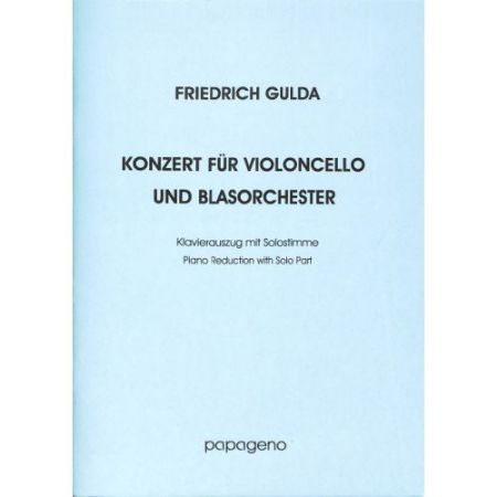 GULDA F.:KONZERT FUR VIOLONCELLO  AND PIANO