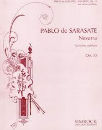 SARASATE:NAVARRA OP.33 2 VIOLINEN UND KLAVIER