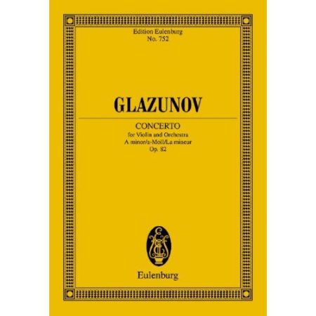 GLAZUNOV:VIOLIN CONCERTO A-MOLL OP.82 STUDY SCORE