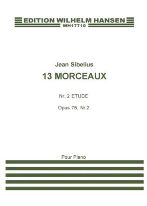 SIBELIUS:13 MPRCEAUX NR.2 ETUDE OP.76