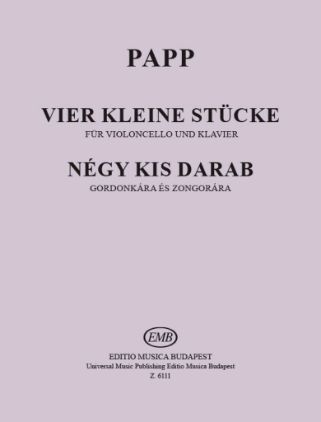 PAPP:VIER KLEINE STUCKE CELLO AND PIANO