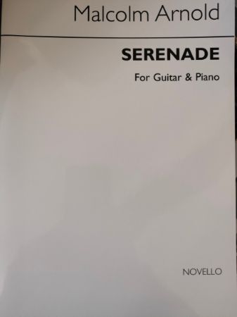 ARNOLD:SERENADE FOR GUITAR AND PIANO