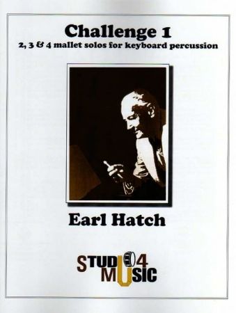 HATCH:CHALLENGE 1 2,3 & 4 MALLET SOLOS FOR KEYBOARD PERCUSSION