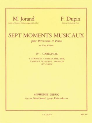 JORAND/DUPIN:SEPT MOMENTS MUSICAUX IV-CARNAVAL