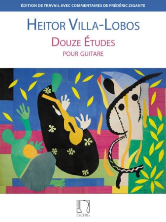 VILLA-LOBOS:DOUZE ETUDES POUR GUITARE