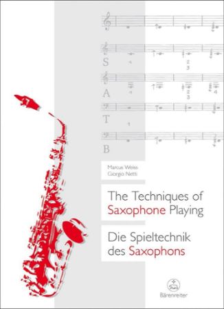 WEISS/NETTI:THE TECHNIQUES OF SAX PLAYING