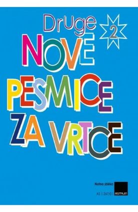 DRUGE NOVE PESMICE ZA VRTCE 2