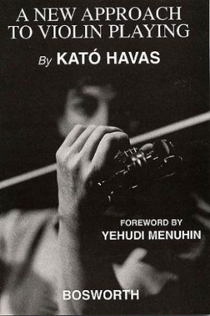 HAVAS:A NEW APPROACH TO VIOLIN PLAYING (MENUHIN)