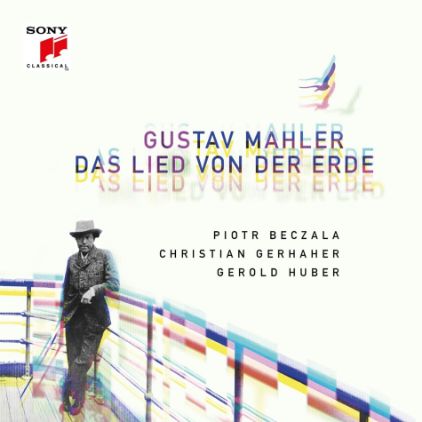 MAHLER:DAS LIED VON DER ERDE/BECZALA/GERHAHER/HUBER