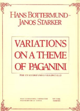 BOTTERMUND/STARKER:VARIATIONS ON A THEME OF PAGANINI UNACCOMPANIED CELLO