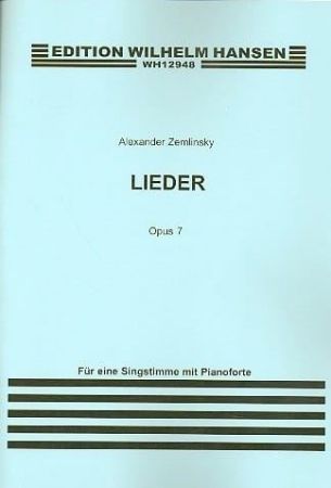 ZEMLINSKY:LIEDER OP.7
